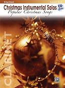Christmas Instrumental Solos: Popular Christmas Songs (Klarinet)