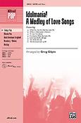 Idolmania! A Medley of Love Songs (SATB)