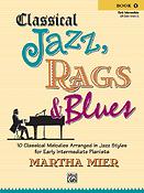 Martha Mier: Classical Jazz Rags & Blues Book 1 (Piano)