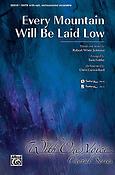 Every Mountain Will Be Laid Low (SATB)