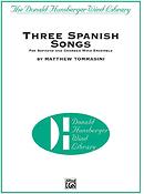 Matthew Tommasini: Three Spanish Songs