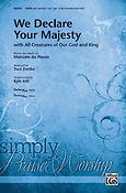 We Declare Your Majesty (SATB)