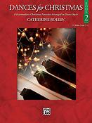 Catherine Rollin: Dances For Christmas 2 