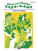 Catherine Rollin: Jazz A Little Jazz A Lot Book 3 