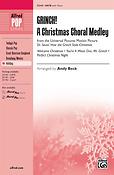 Grinch! A Christmas Choral Medley (SATB)