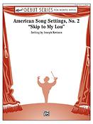 J Kreines: American Song Settings, No. 2