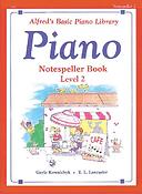 Alfreds Basic Piano Course: Notespeller Book 2