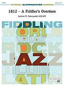 Andrew H. Dabczynski: 1812 - A Fiddler's Overture