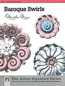 Martha Mier: Baroque Swirls