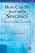 How Can We Keep from Singing? (SATB)