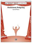 Scott Watson: Huckleberry Hedgehog