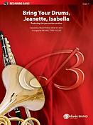 Bring Your Drums, Jeanette, Isabella
