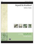 Robert Sheldon: Beyond the Riverbend