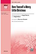 Ralph Blane_Hugh Martin: Have Yourself a Merry Little Christmas