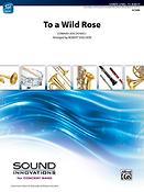 Edward MacDowell: To a Wild Rose