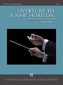 Robert Sheldon: Overture to a New Horizon
