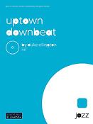 Duke Ellington: Uptown Downbeat