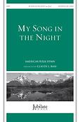 My Song in the Night (SATB)