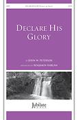 Declare His Glory (SATB)