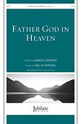 Father God in Heaven (SATB)