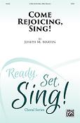 Come Rejoicing, Sing! (SATB)