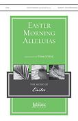 Easter Morning Alleluias