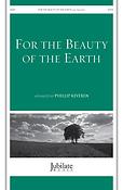 Phillip Keveren: For The Beauty Of The Earth (SATB)