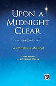 J Purifoy_R. Schram: Upon A Midnight Clear Director Score (SATB)