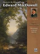 Edward MacDowell: Classics for the Advancing Pianist 3