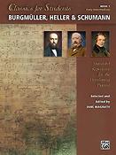 Classics fuer Students:Burgmuller Heller Schumann 1