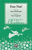 Mary McDonald: Fear Not (SATB)