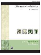 Sheldon Robert: Chimney Rock Celebration (Harmonie)