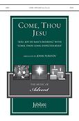 John Purifoy: Come Thou Jesu (SATB)