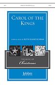 Ruth Elaine Schram: Carol Of The Kings (SATB)