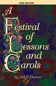 Hal H. Hopson: A Festival Of Lessons and Carols (SAB)