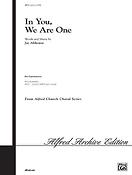 In You, We Are One (SATB)