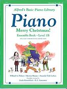 Alfreds Basic Piano Course: Merry Christmas! Ensemble, Book 1B