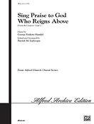 Sing Praise to God Who Reigns Above (SATB)