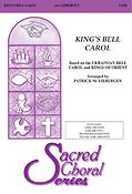 King's Bell Carol (SATB)