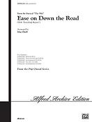 Ease on down the Road (SATB)