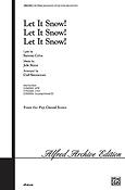 Let It Snow! Let It Snow! Let It Snow!