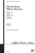 On the Street Where You Live (SATB)