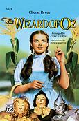 The Wizard of Oz - Choral Revue (SATB)