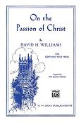 On the Passion of Christ (SATB)