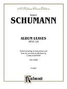 Schumann: Album Leaves (Albumblätter), Op. 124