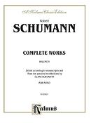 Schumann: Complete Works Volume V
