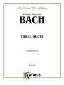 Wilhelm Friedemann Bach: Three Duets fuer Two Violas