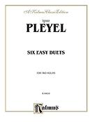 Ignace Pleyel: Six Easy Duets, Op. 23