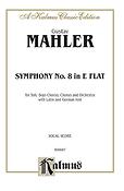 Mahler: Symphony No. 8 in E-Flat Major