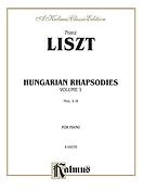 Franz Liszt: Hungarian Rhapsodies Volume I